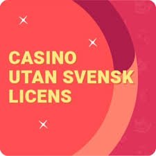 Casino Utan Licens En Djupdykning i Spelens Värld Casino Utan Licens En Djupdykning i Spelens Värld