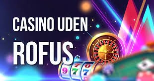 De Bedste Online Casinoer Uden ROFUS 10 - Spil Trygt og Sikkert